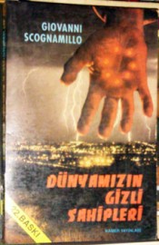 Dünyamızın Gizli Sahipleri