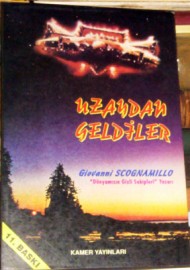Uzaydan Geldiler